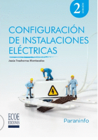 CONFIGURACI�N DE INSTALACIONES EL�CTRICAS
