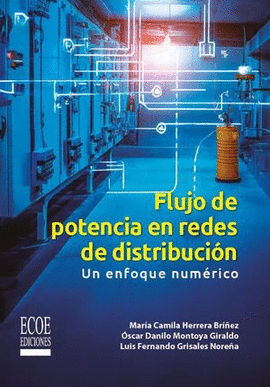 FLUJO DE POTENCIA EN REDES DE DISTRIBUCI�N