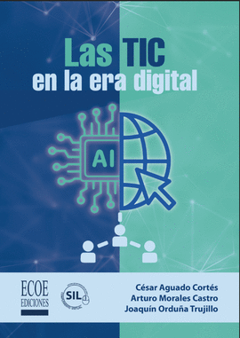 LAS TIC EN LA ERA DIGITAL