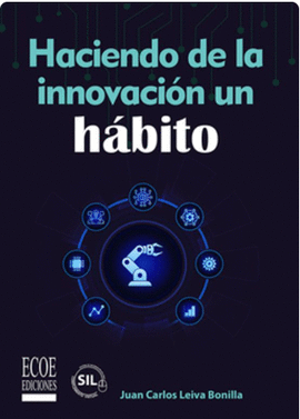 HACIENDO DE LA INNOVACION UN HABITO