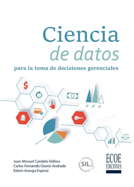 CIENCIA DE DATOS PARA LA TOMA DE DECISIONES GERENCIALES