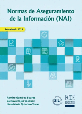 NORMAS DE ASEGURAMIENTO DE LA INFORMACI�N (NAI)