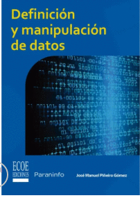 DEFINICION Y MANIPULACION DE DATOS