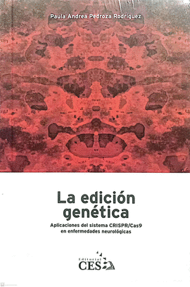 LA EDICION GENETICA