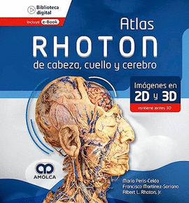 ATLAS RHOTON DE CABEZA, CUELLO Y CEREBRO