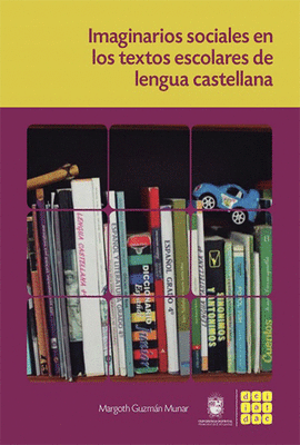 IMAGINARIOS SOCIALES EN LOS TEXTOS ESCOLARES DE LENGUA CASTELLANA