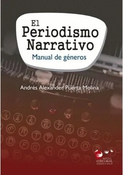 EL PERIODISMO NARRATIVO