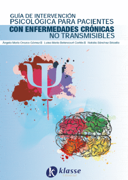 GUIA DE INTERVENCION PSICOLOGICA EN PACIENTES CON ENFERMEDAD CRONICA NO TRANSMISIBLE