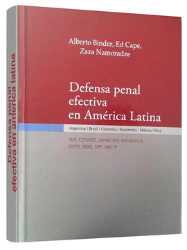 DEFENSA PENAL EFECTIVA EN AMERICA LATINA