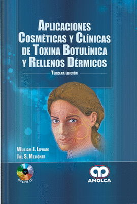 APLICACIONES COSMTICAS Y CLNICAS DE TOXINA BOTULNICA Y RELLENOS DRMICOS