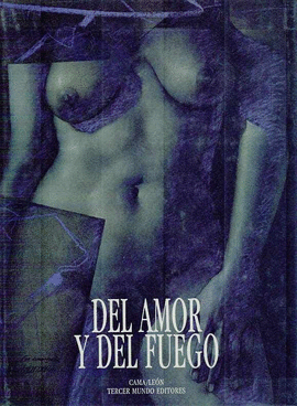 DEL AMOR Y DEL FUEGO