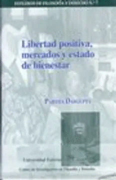 LIBERTAD POSITIVA MERCADO Y ESTADO DE BIENESTAR
