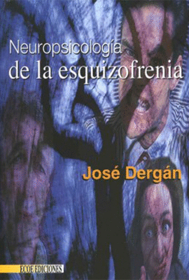 NEUROPSICOLOGIA DE LA ESQUIZOFRENIA