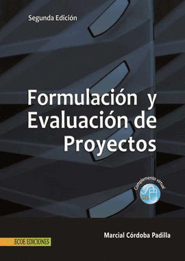 FORMULACIN Y EVALUACIN DE PROYECTOS