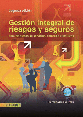 GESTIN INTEGRAL DE RIESGOS Y SEGUROS