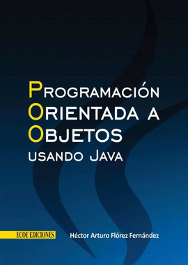 PROGRAMACION ORIENTADA A OBJETOS USANDO JAVA