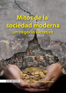 MITOS DE LA SOCIEDAD MODERNA