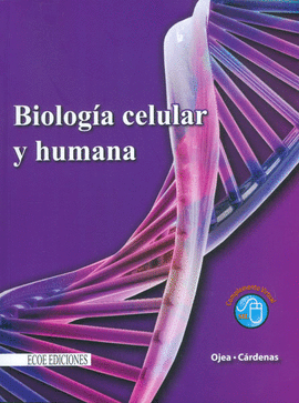 BIOLOGIA CELULAR Y HUMANA