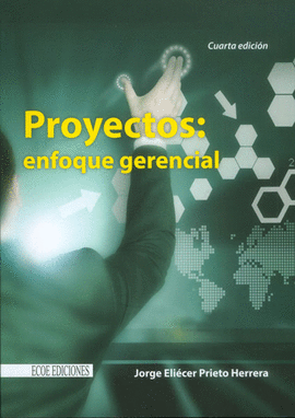 PROYECTOS ENFOQUE GERENCIAL