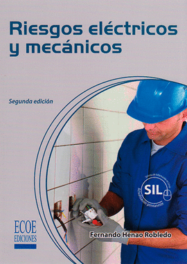 RIESGOS ELECTRICOS Y MECANICOS