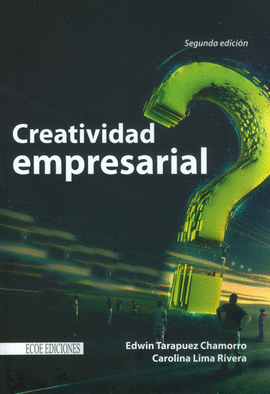 CREATIVIDAD EMPRESARIAL ELEMENTOS TEORICOS E INSTRUMENTOS DIDACTICOS
