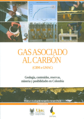 GAS ASOCIADO AL CARBON (CBM O GMAC) GEOLOGIA CONTENIDOS RESERVAS MINERIA Y POSIBILIDADES