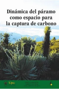 DIN�MICA DEL P�RAMO COMO ESPACIO PARA LA CAPTURA DE CARBONO