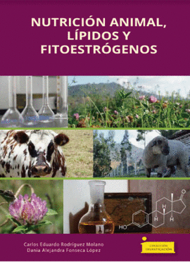 NUTRICI�N ANIMAL, L�PIDOS Y FITOESTR�GENOS