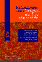 REFLEXIONES SOBRE LENGUA, ETNIA Y EDUCACIN