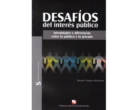 DESAFIOS DEL INTERES PUBLICO IDENTIDADES Y DIFERENCIAS ENTRE LO PUBLICO Y LO PRIVADO