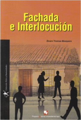 FACHADA E INTERLOCUCI�N