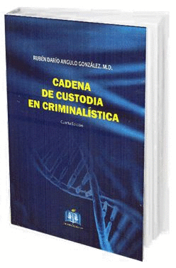 CADENA DE CUSTODIA EN CRIMINAL�STICA