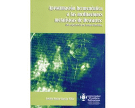 APROXIMACION HERMENEUTICA A LAS MEDITACIONES METAFISICAS DE DESCARTES:  UNA EXPERIENCIA DE LECTURA F