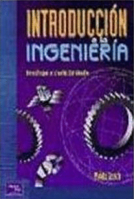 INTRODUCCION A LA INGENIERIA UN ENFOQUE A TRAVES DEL DISEO