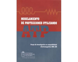 MODELAMIENTO DE PROTECCIONES UTILIZANDO ATP