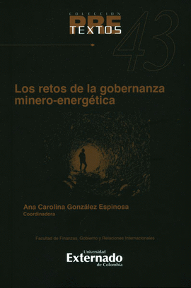 LOS RETOS DE LA GOBERNANZA MINERO-ENERGTICA