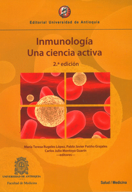 INMUNOLOGIA UNA CIENCIA ACTIVA