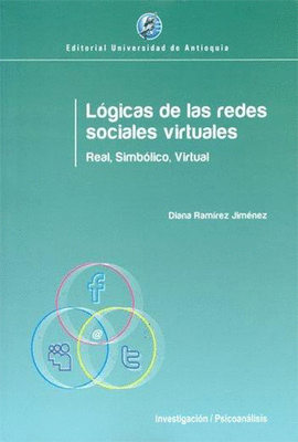 LOGICAS DE LAS REDES SOCIALES VIRTUALES