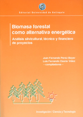 BIOMASA FORESTAL COMO ALTERNATIVA ENERGETICA