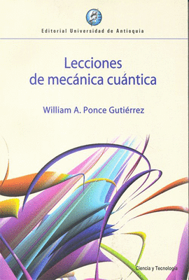 LECCIONES DE MECANICA CUANTICA