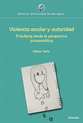 VIOLENCIA ESCOLAR Y AUTORIDAD