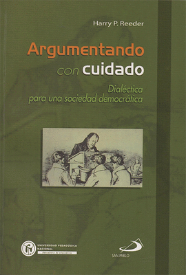 ARGUMENTANDO CON CUIDADO DIALECTICA PARA UNA SOCIEDAD DEMOCRATICA