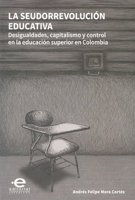 LA SEUDORREVOLUCIN EDUCATIVA