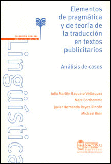 ELEMENTOS DE PRAGM�TICA Y DE TEOR�A DE LA TRADUCCI�N EN TEXTOS PUBLICITARIOS