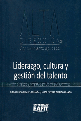 LIDERAZGO, CULTURA Y GESTI�N DEL TALENTO