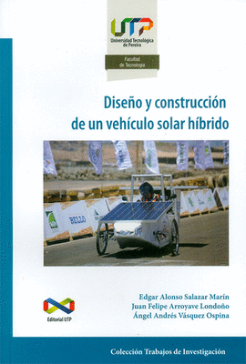 DISEO Y CONSTRUCCIN DE UN VEHCULO SOLAR HBRIDO