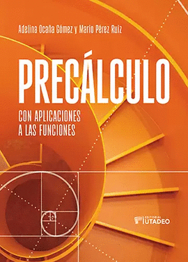 PREC�LCULO. CON APLICACIONES A LAS FUNCIONES