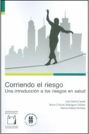 CORRIENDO EL RIESGO