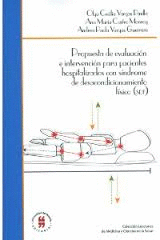 PROPUESTA DE EVALUACI�N E INTERVENCI�N PARA PACIENTES HOSPITALIZADOS CON S�NDROME DE DESACONDICIONAMIENTO F�SICO