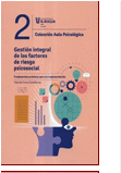 GESTION INTEGRAL DE LOS FACTORES DE RIESGO PSICOSOCIAL FUNDAMENTOS PRACTICOS PARA SU IMPLEMENTACION